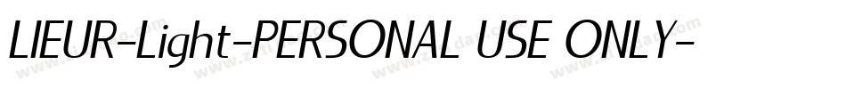 LIEUR-Light-PERSONAL USE ONLY字体转换